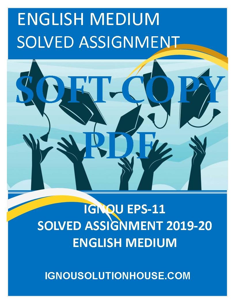 eps 11 solved assignment 2021 22