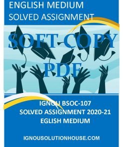 IGNOU BSOC-107 SOLVED ASSIGNMENT 2020-21 ENGLISH MEDIUM