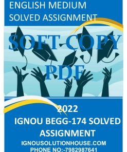 IGNOU BEGG-174 SOLVED ASSIGNMENT 2022 ENGLISH MEDIUM
